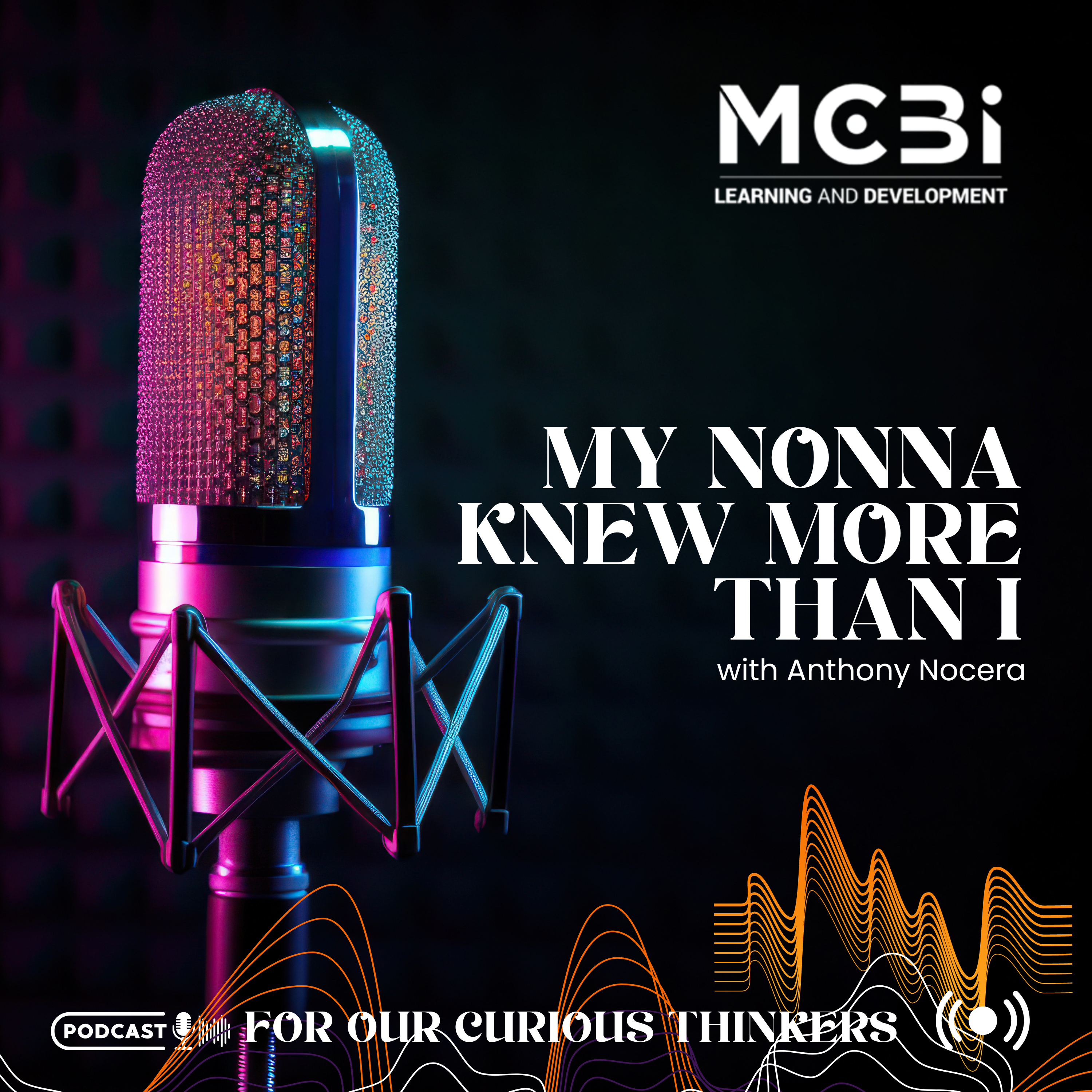MCBI Podcast Series